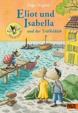 E-Book (epub) Eliot und Isabella und der Trüffeldieb von Ingo Siegner