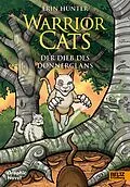 E-Book (pdf) Warrior Cats - Der Dieb des DonnerClans von Erin Hunter, Dan Jolley