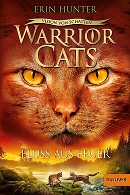 E-Book (epub) Warrior Cats - Vision von Schatten. Fluss aus Feuer von Erin Hunter