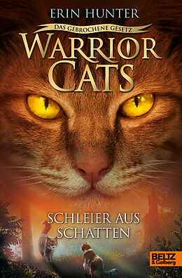 Fester Einband Warrior Cats - Das gebrochene Gesetz. Schleier aus Schatten von Erin Hunter