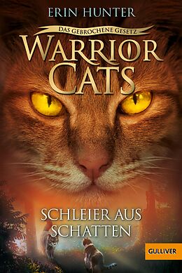 E-Book (epub) Warrior Cats - Das gebrochene Gesetz - Schleier aus Schatten von Erin Hunter