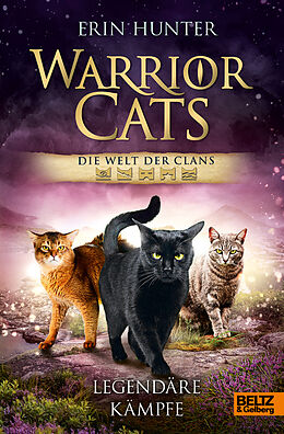 Fester Einband Warrior Cats - Die Welt der Clans. Legendäre Kämpfe von Erin Hunter