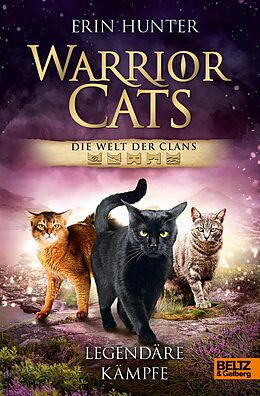 E-Book (epub) Warrior Cats - Die Welt der Clans. Legendäre Kämpfe von Erin Hunter