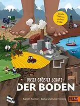 Fester Einband Unser größter Schatz: Der Boden von Karolin Küntzel