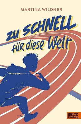 E-Book (epub) Zu schnell für diese Welt von Martina Wildner