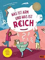 Fester Einband Was ist arm und was ist reich? von Kristina Scharmacher-Schreiber