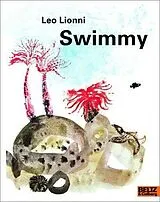 Kartonierter Einband Swimmy von Leo Lionni
