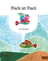 Kartonierter Einband (Kt) Fisch ist Fisch von Leo Lionni