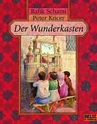 Kartonierter Einband Der Wunderkasten von Rafik Schami, Peter Knorr