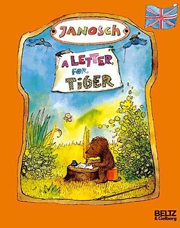 Kartonierter Einband A Letter for Tiger von Janosch