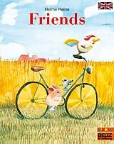 Kartonierter Einband Friends von Helme Heine