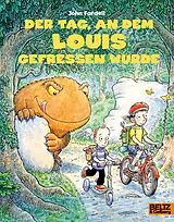 Paperback Der Tag, an dem Louis gefressen wurde von John Fardell