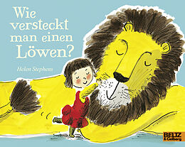 Paperback Wie versteckt man einen Löwen? von Helen Stephens