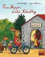 Kartonierter Einband (Kt) Frau Hoppes erster Schultag von Axel Scheffler, Agnès Bertron