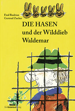 Fester Einband Die Hasen und der Wilddieb Waldemar von Fred Rodrian