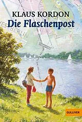 Kartonierter Einband (Kt) Die Flaschenpost von Klaus Kordon