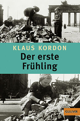 Kartonierter Einband Der erste Frühling von Klaus Kordon