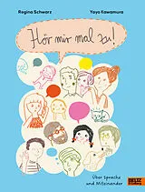 Fester Einband Hör mir mal zu! von Regina Schwarz