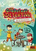 E-Book (epub) Die Großstadtdetektive - Wo ist Annabelle? von Eva Lezzi