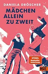 Fester Einband Mädchen allein zu zweit von Daniela Dröscher