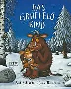 Pappband Das Grüffelokind von Axel Scheffler, Julia Donaldson