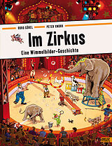 Pappband, unzerreissbar Im Zirkus von Doro Göbel, Peter Knorr