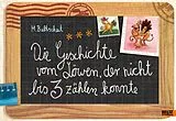 Fester Einband Die Geschichte vom Löwen, der nicht bis 3 zählen konnte von Martin Baltscheit