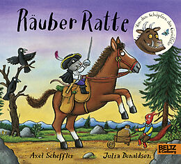 Pappband Räuber Ratte von Axel Scheffler, Julia Donaldson