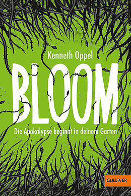 Kartonierter Einband Bloom von Kenneth Oppel