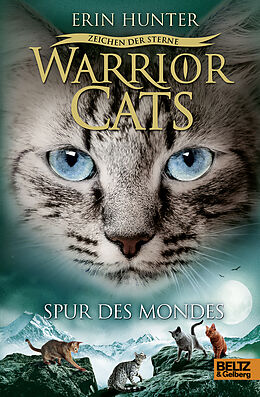 Fester Einband Warrior Cats - Zeichen der Sterne, Spur des Mondes von Erin Hunter