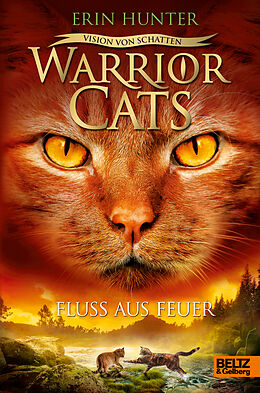 Fester Einband Warrior Cats - Vision von Schatten. Fluss aus Feuer von Erin Hunter