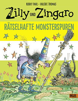 Fester Einband Zilly und Zingaro. Rätselhafte Monsterspuren von Korky Paul, Valerie Thomas