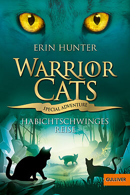Kartonierter Einband Warrior Cats - Special Adventure. Habichtschwinges Reise von Erin Hunter
