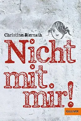 E-Book (epub) Nicht mit mir! von Christine Biernath
