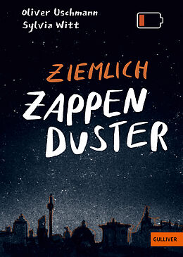 Fester Einband Ziemlich zappenduster von Oliver Uschmann, Sylvia Witt