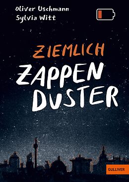 E-Book (epub) Ziemlich zappenduster von Oliver Uschmann, Sylvia Witt