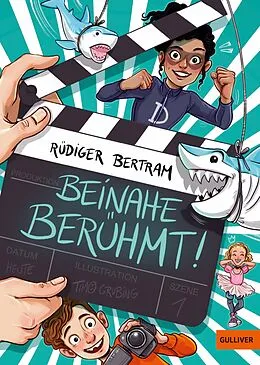 E-Book (epub) Beinahe berühmt von Rüdiger Bertram