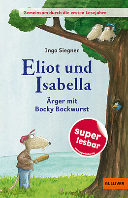 Fester Einband Eliot und Isabella - Ärger mit Bocky Bockwurst von Ingo Siegner