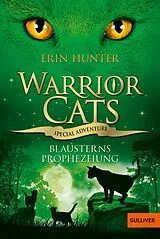 Kartonierter Einband (Kt) Warrior Cats - Special Adventure. Blausterns Prophezeiung von Erin Hunter