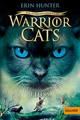 Kartonierter Einband Warrior Cats - Ein sternenloser Clan. Fluss von Erin Hunter