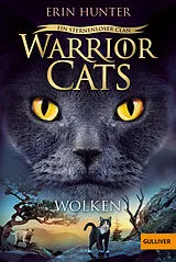 Kartonierter Einband Warrior Cats - Ein sternenloser Clan. Wolken von Erin Hunter