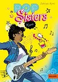 E-Book (epub) Pop Sisters - Kiana von Zakiya Ajmi