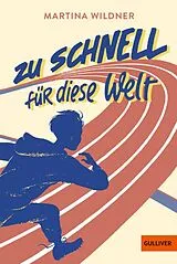 Kartonierter Einband Zu schnell für diese Welt von Martina Wildner