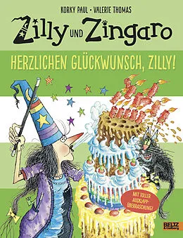 Fester Einband Zilly und Zingaro. Herzlichen Glückwunsch, Zilly! von Korky Paul, Valerie Thomas