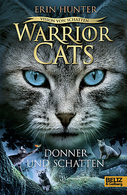 Fester Einband Warrior Cats - Vision von Schatten. Donner und Schatten von Erin Hunter