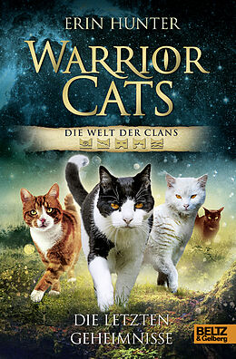 Fester Einband Warrior Cats - Die Welt der Clans. Die letzten Geheimnisse von Erin Hunter