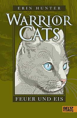 Fester Einband Warrior Cats. Feuer und Eis von Erin Hunter
