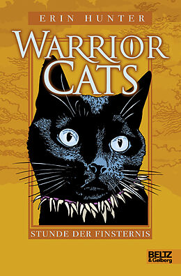 Fester Einband Warrior Cats. Stunde der Finsternis von Erin Hunter