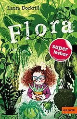 Fester Einband Flora von Laura Dockrill