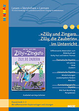 Geheftet »Zilly und Zingaro. Zilly, die Zauberin« im Unterricht von Anja Schirmer